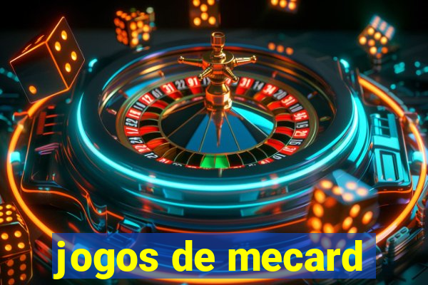 jogos de mecard